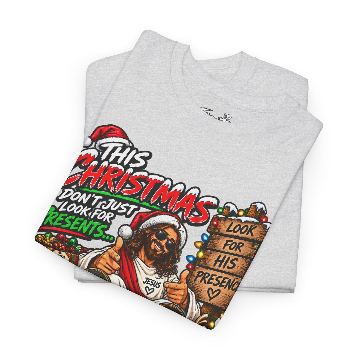 This Christmas Don’t Look for Presents T-Shirt | Religious Holiday Tee