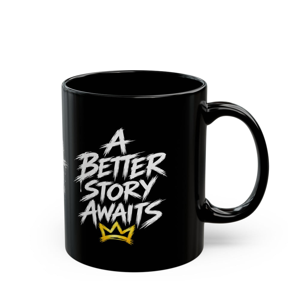 A Better Story Awaits Jesus is My Hero Mug | Black Coffee Mug, Faith Typography