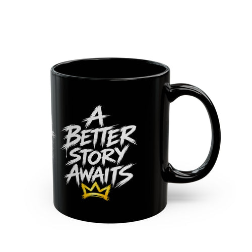A Better Story Awaits Jesus is My Hero Mug | Black Coffee Mug, Faith Typography