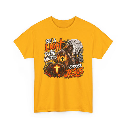 Christian Halloween T-Shirt — "Be a Light in a Dark World, Choose Jesus"