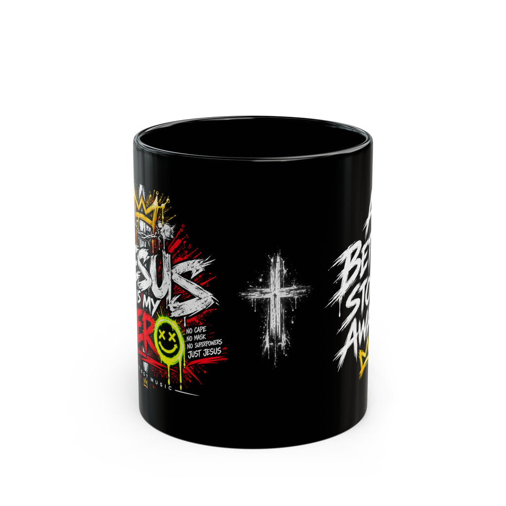 A Better Story Awaits Jesus is My Hero Mug | Black Coffee Mug, Faith Typography
