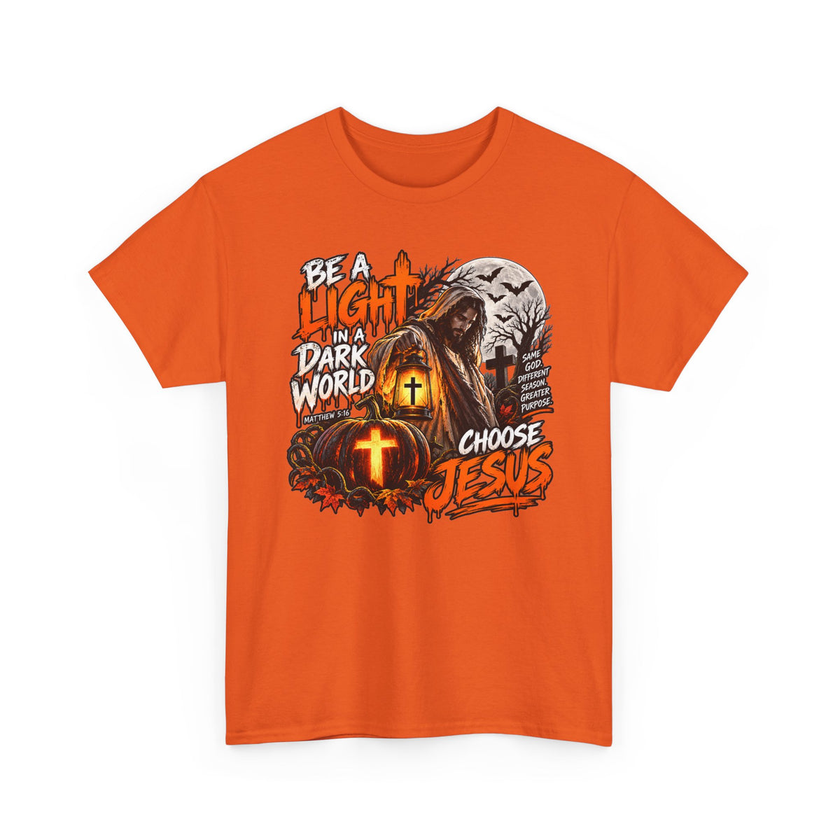 Christian Halloween T-Shirt — "Be a Light in a Dark World, Choose Jesus"