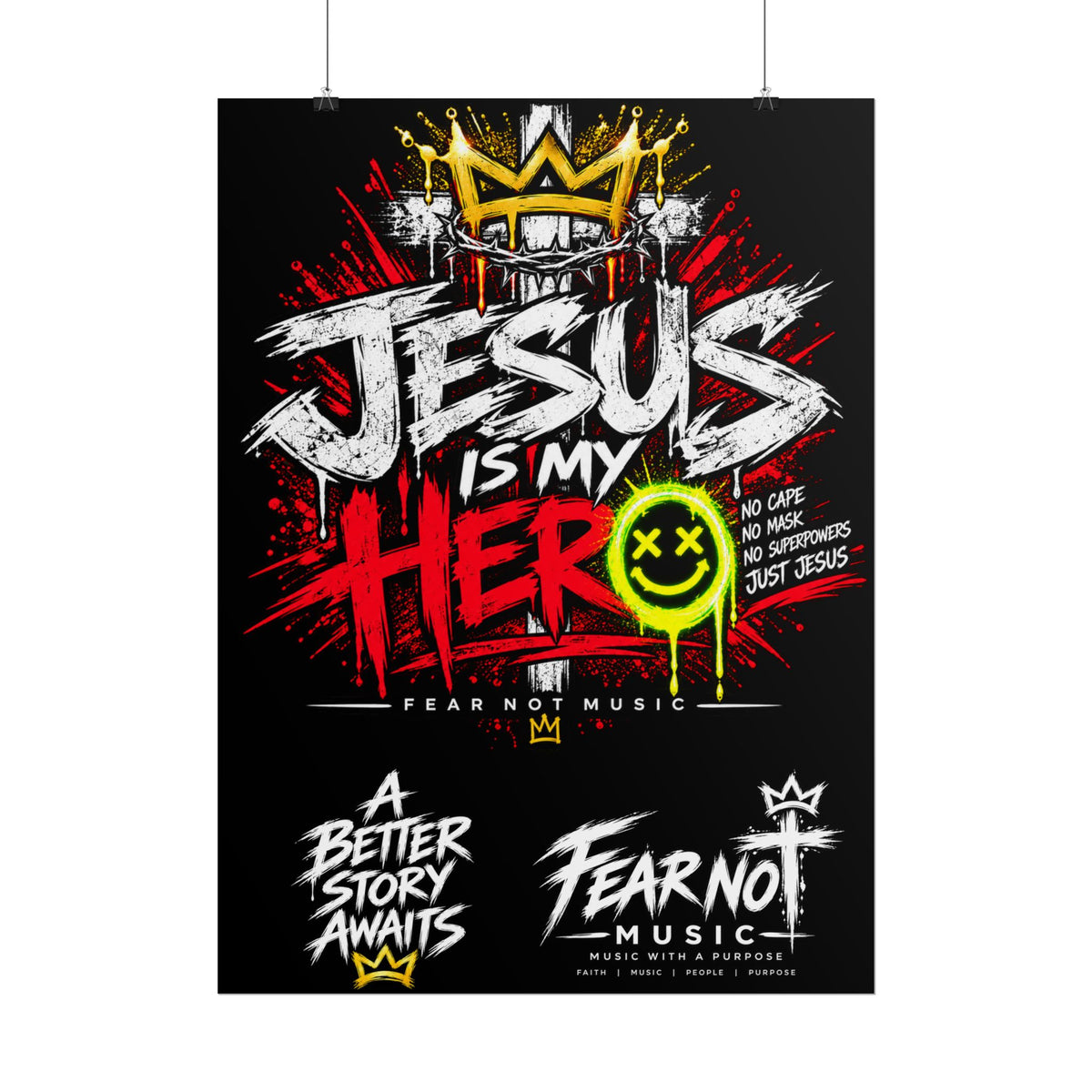 Jesus Is My Hero Rolled Poster | Christian Faith Typography Art